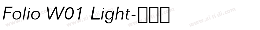 Folio W01 Light字体转换